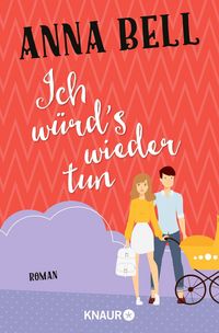 Produktbild: Ich w&uuml;rd's wieder tun