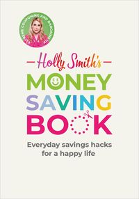 Produktbild: Holly Smith's Money Saving Book