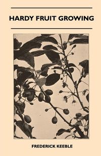 Produktbild: Hardy Fruit Growing