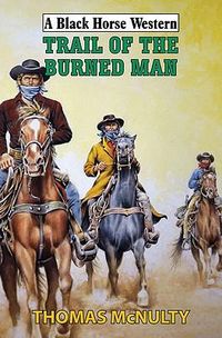 Produktbild: Trail Of The Burned Man