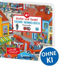 Produktbild: Suche und finde! Sound-Wimmelbuch - Feuerwehr