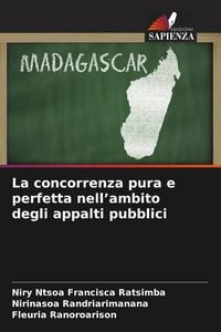 Produktbild: La concorrenza pura e perfetta nell'ambito degli appalti pubblici