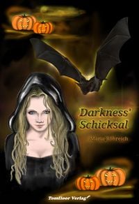 Bild vom Artikel Darkness' Schicksal vom Autor Maria Röhreich