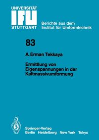 Produktbild: Ermittlung von Eigenspannungen in der Kaltmassivumformung