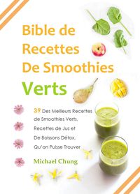 Produktbild: Bible de Recettes De Smoothies Verts