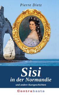 Produktbild: Sisi in der Normandie