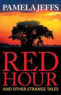 Produktbild: Red Hour and Other Strange Tales