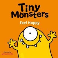 Produktbild: Tiny Monsters Feel Happy