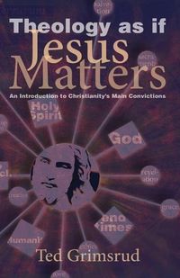 Produktbild: Theology as If Jesus Matters