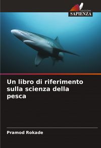 Produktbild: Un libro di riferimento sulla scienza della pesca