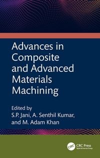 Produktbild: Advances in Composite and Advanced Materials Machining