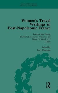 Produktbild: Women's Travel Writings in Post-Napoleonic France, Part I Vol 2