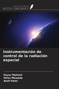 Produktbild: Instrumentaci&oacute;n de control de la radiaci&oacute;n espacial