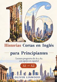 Produktbild: 16 historias cortas en ingl&eacute;s para principiantes