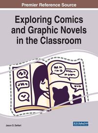 Produktbild: Exploring Comics and Graphic Novels in the Classroom