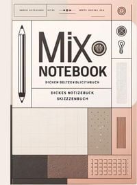 Produktbild: Mix Notebook: Dickes Notizbuch Skizzenbuch