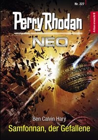 Produktbild: Perry Rhodan Neo 227: Samfonnan, der Gefallene