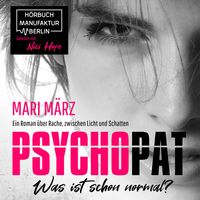Bild vom Artikel Psychopat vom Autor Mari März