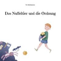 Produktbild: Das Nuffeltier und die Ordnung