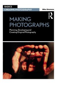 Produktbild: Simmons, M: Making Photographs