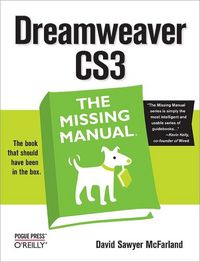 Produktbild: Dreamweaver CS3: The Missing Manual