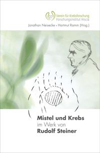 Produktbild: Mistel und Krebs im Werk von Rudolf Steiner