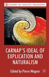 Produktbild: Carnap's Ideal of Explication and Naturalism
