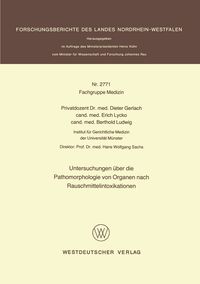 Produktbild: Untersuchungen &uuml;ber die Pathomorphologie von Organen nach Rauschmittelintoxikationen