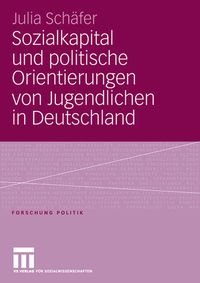 Produktbild: Sozialkapital und politische Orientierungen von Jugendlichen in Deutschland