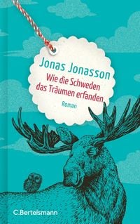 Bild vom Artikel Wie die Schweden das Träumen erfanden vom Autor Jonas Jonasson