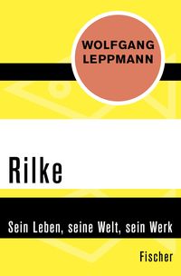 Bild vom Artikel Rilke vom Autor Wolfgang Leppmann