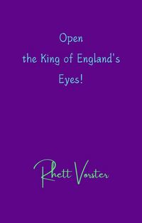Produktbild: Open the King of England's Eyes!