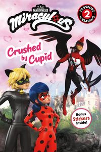 Produktbild: Miraculous Crushed By Cupid