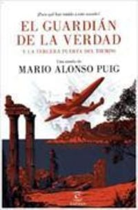 Produktbild: Alonso Puig, M: Guardi&aacute;n de la verdad y la tercera puerta de