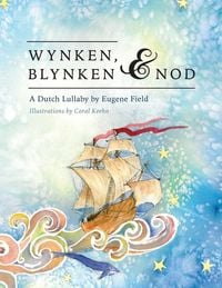 Produktbild: Wynken, Blynken, and Nod