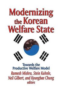 Produktbild: Gilbert, N: Modernizing the Korean Welfare State