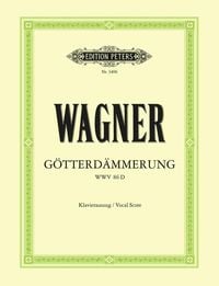 Produktbild: Wagner, R: G&ouml;tterd&auml;mmerung Wwv 86d (Vocal Score)