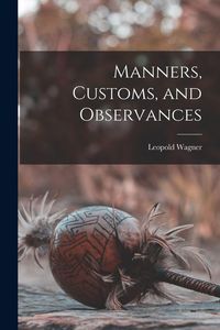 Produktbild: Manners, Customs, and Observances