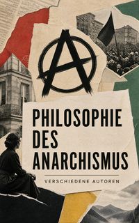 Produktbild: Philosophie des Anarchismus
