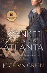 Produktbild: Yankee in Atlanta (Heroines Behind the Lines Civil War, #3)