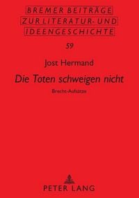 Produktbild: &laquo;Die Toten schweigen nicht&raquo;
