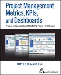 Produktbild: Project Management Metrics, KPIs, and Dashboards: A Guide to Measuring and Monitoring Project Performance