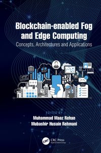 Produktbild: Blockchain-enabled Fog and Edge Computing: Concepts, Architectures and Applications