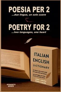 Produktbild: POETRY FOR 2 ...two languages, one heart . POESIA PER 2 ...due lingue, un solo cuore