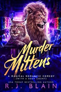 Produktbild: Murder Mittens (A Magical Romantic Comedy (with a body count), #17)