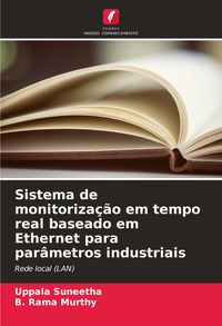 Produktbild: Sistema de monitoriza&ccedil;&atilde;o em tempo real baseado em Ethernet para par&acirc;metros industriais