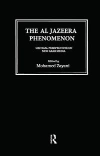 Produktbild: Zayani, M: Al Jazeera Phenomenon