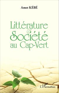 Produktbild: Litterature et societe au Cap-Vert