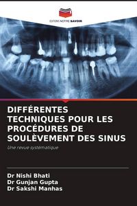 Produktbild: Diff&eacute;rentes Techniques Pour Les Proc&eacute;dures De Soul&egrave;vement des Sinus