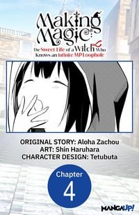 Produktbild: Making Magic: The Sweet Life of a Witch Who Knows an Infinite MP Loophole #004